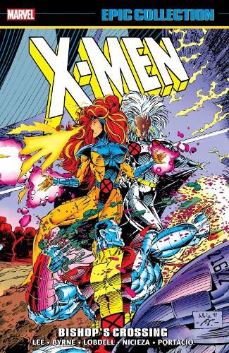 Cover image for X-Men Epic Collection: Bishop's Crossing (New Printing)