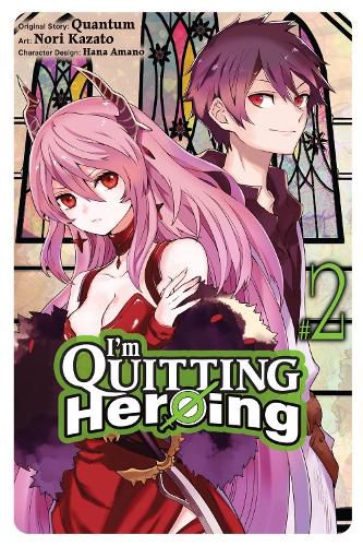 Cover image for I'm Quitting Heroing, Vol. 2