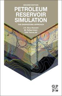 Cover image for Petroleum Reservoir Simulation: The Engineering Approach