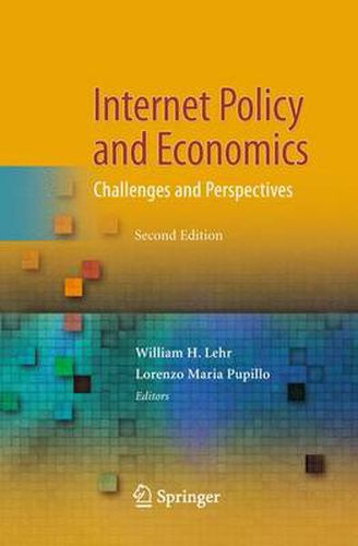 Cover image for Internet Policy and Economics: Challenges and Perspectives
