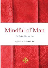 Cover image for Mindful of Man