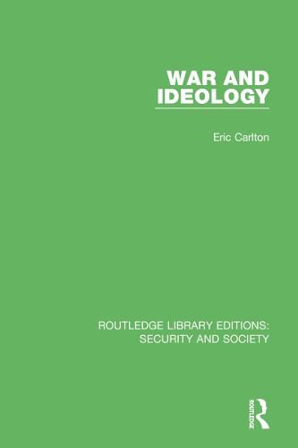 War and Ideology, Eric Carlton (9780367609313) — Readings Books