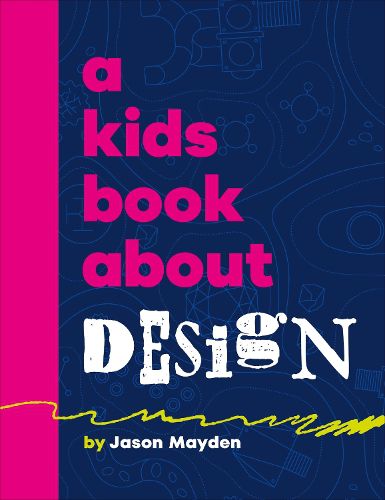 Cover image for A Kids Book About Design