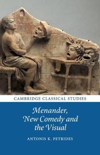 Cover image for Menander, New Comedy and the Visual