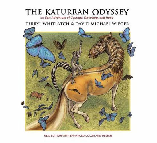 Cover image for The Katurran Odyssey: An Epic Adventure of Courage, Discovery, and Hope