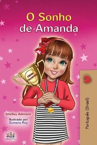 Cover image for Amanda's Dream (Portuguese Book for Kids): Portuguese Brazil