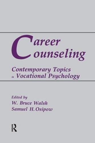 Cover image for Career Counseling: Contemporary Topics in Vocational Psychology