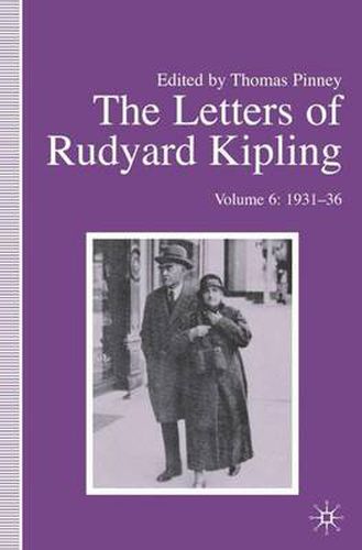 Cover image for The Letters of Rudyard Kipling: Volume 6: 1931-36