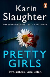 Cover image for Pretty Girls: A captivating thriller that will keep you hooked to the last page