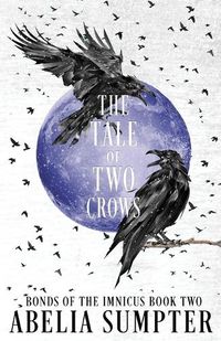 Cover image for The Tale of Two Crows