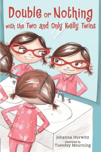 Cover image for Double or Nothing with the Two and Only Kelly Twins