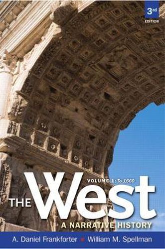 Cover image for West, The: A Narrative History to 1660, Volume 1