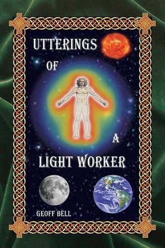 Cover image for Utterings of a Light Worker