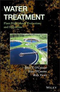 Cover image for Water Treatment Plant Performance Evaluations and Operations