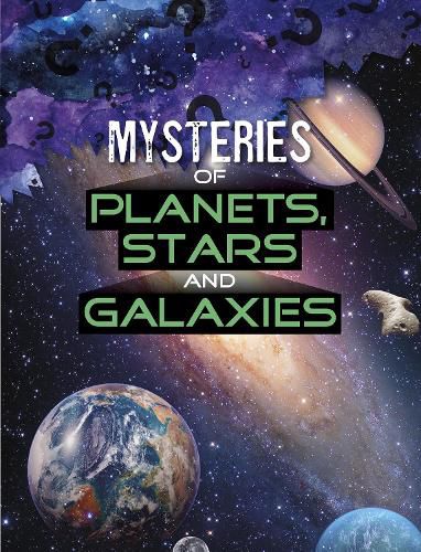 Cover image for Mysteries of Planets, Stars and Galaxies