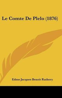 Cover image for Le Comte de Plelo (1876)