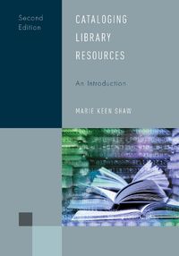 Cover image for Cataloging Library Resources: An Introduction