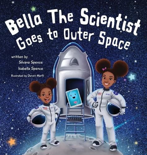 Cover image for Bella the Scientist Goes to Outer Space