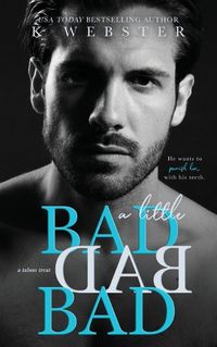 Cover image for A Little Bad Bad Bad