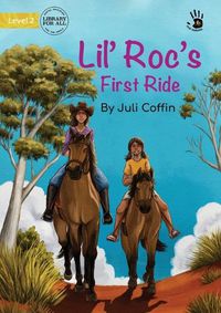 Cover image for Lil' Roc's First Ride - Our Yarning