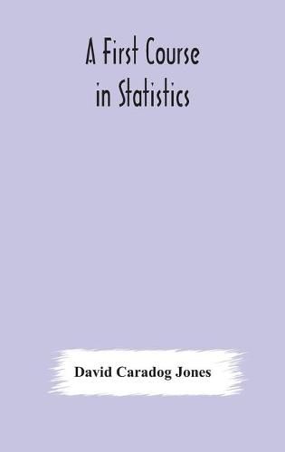 Cover image for A first course in statistics