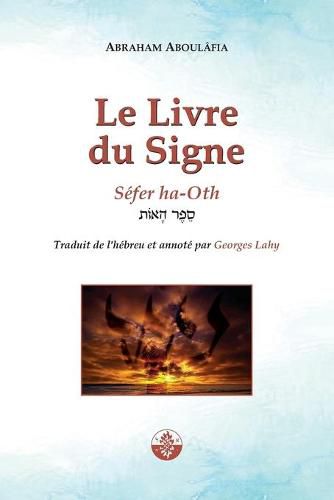 Cover image for Le Livre du Signe: Sefer ha-Oth