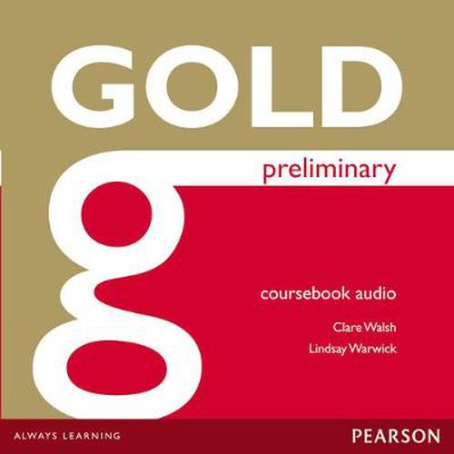 Cover image for Gold Preliminary Class Audio CDs