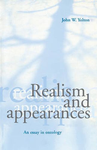 Cover image for Realism and Appearances: An Essay in Ontology