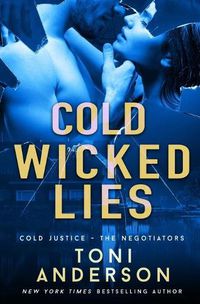 Cover image for Cold Wicked Lies: FBI Romantic Suspense
