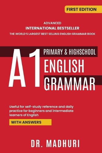 Cover image for Advanced International Bestseller the World's Largest Best Selling English Grammar Book A1 Primary & Highschool English Grammar