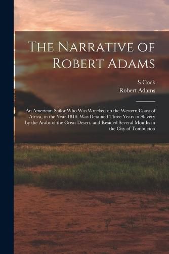 The Narrative of Robert Adams