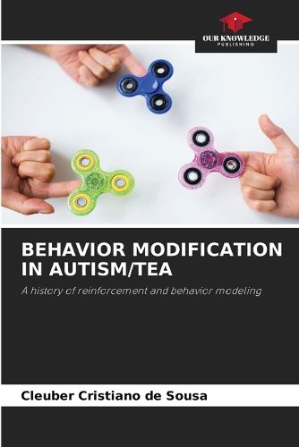 Cover image for Behavior Modification in Autism/Tea