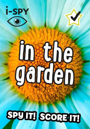 Cover image for i-SPY In the Garden: Spy it! Score it!