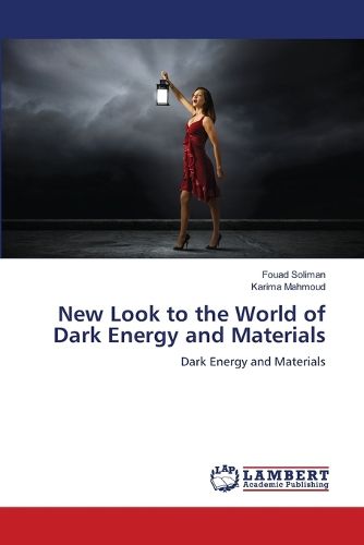 Cover image for New Look to the World of Dark Energy and Materials