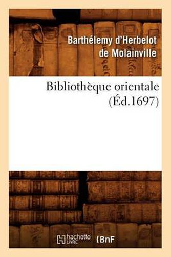 Bibliotheque Orientale (Ed.1697)