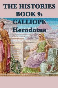 Cover image for The Histories Book 9: Calliope