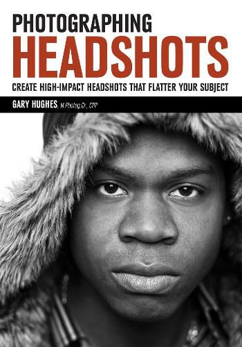 Cover image for Photographing Headshots: Create High-Impact Headshots that Flatter Your Subject