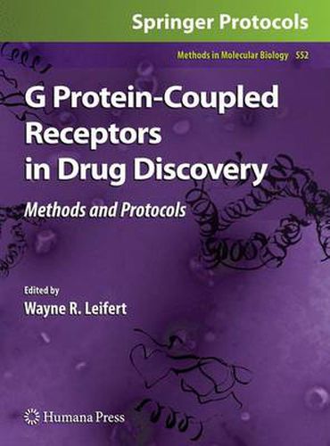 Cover image for G Protein-Coupled Receptors in Drug Discovery