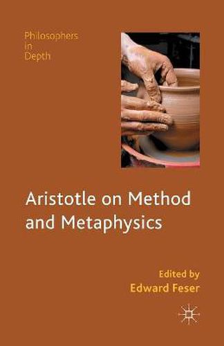 Cover image for Aristotle on Method and Metaphysics