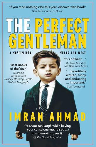 Cover image for The Perfect Gentleman: a Muslim boy meets the West