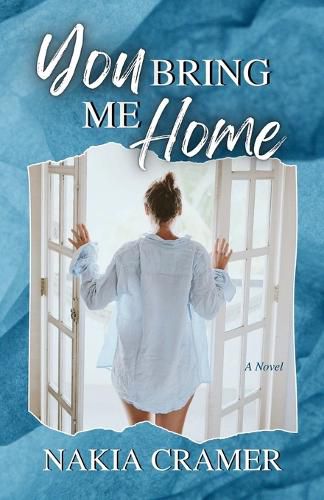 Cover image for You Bring Me Home