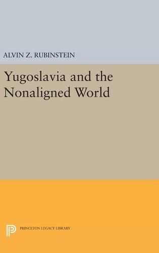 Cover image for Yugoslavia and the Nonaligned World