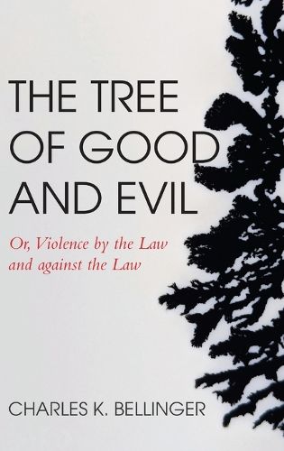 The Tree of Good and Evil