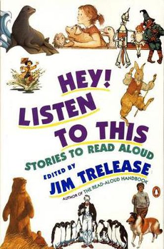 Cover image for Hey! Listen to This: Stories to Read Aloud