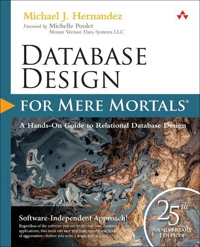 Cover image for Database Design for Mere Mortals: 25th Anniversary Edition