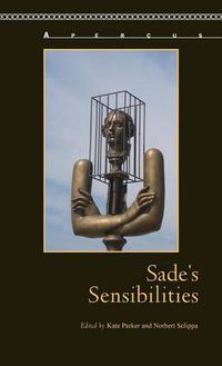 Cover image for Sade's Sensibilities
