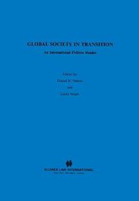 Cover image for Global Society in Transition: An International Politics Reader