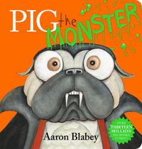 Cover image for Pig the Monster