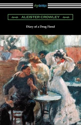 Cover image for Diary of a Drug Fiend