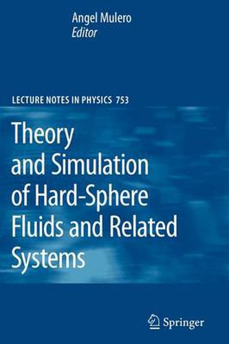 Cover image for Theory and Simulation of Hard-Sphere Fluids and Related Systems